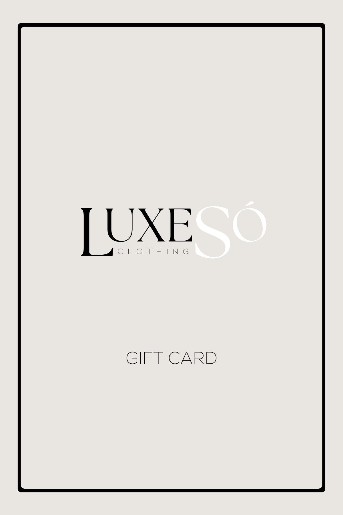LUXESÓ GIFT CARD